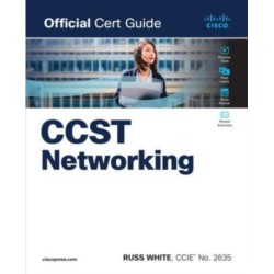 Cisco Certified Support Technician CCST Networking 100-150 Official Cert Guide