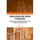 Urban Design and Human Flourishing: Creating Places that Enable People to Live Healthy and Fulfilling Lives