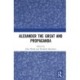 Alexander the Great and Propaganda