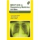MRCP SCE in Respiratory Medicine: 300 SBAs