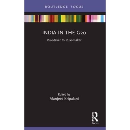 India in the G20: Rule-taker to Rule-maker