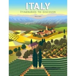 Italy: Itineraries to Discover