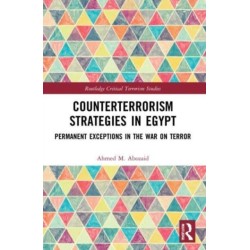 Counterterrorism Strategies in Egypt: Permanent Exceptions in the War on Terror
