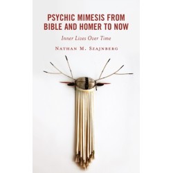 Psychic Mimesis From Bible and Homer to Now: Inner Lives Over Time