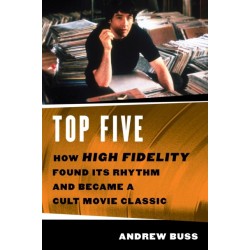 Top Five: How ‘High Fidelity’ Found Its Rhythm and Became a Cult Movie Classic