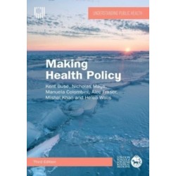 Making Health Policy, 3e