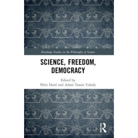 Science, Freedom, Democracy