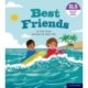 Essential Letters and Sounds: Essential Phonic Readers: Oxford Reading Level 7: Best Friends