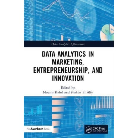 Data Analytics in Marketing, Entrepreneurship, and Innovation