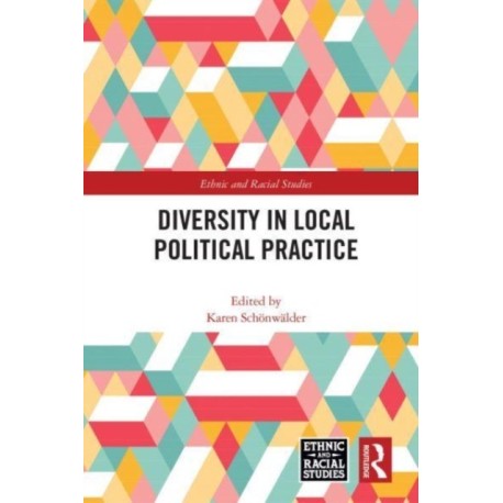Diversity in Local Political Practice