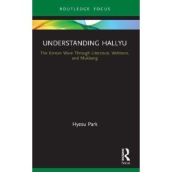 Understanding Hallyu: The Korean Wave Through Literature, Webtoon, and Mukbang