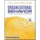 Organizational Behavior - International Student Edition: A Skill-Building Approach