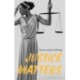 Justice Matters