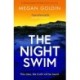 The Night Swim: An absolutely gripping crime thriller you won't want to miss