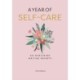 A Year of Self-care: 365 Nurturing Writing Prompts