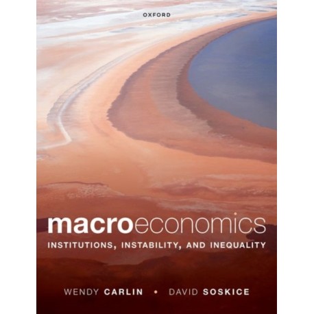 Macroeconomics: Institutions, Instability, and Inequality
