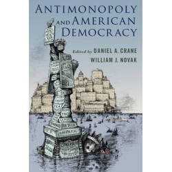Antimonopoly and American Democracy