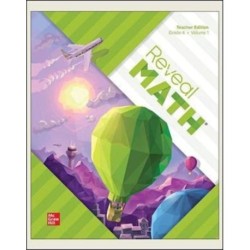 Reveal Math, Grade 4, Teacher Edition, Volume 1
