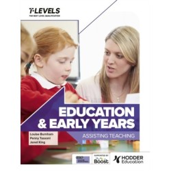 Education and Early Years T Level: Assisting Teaching