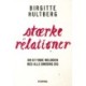 Stærke relationer: om at finde melodien med alle omkring dig