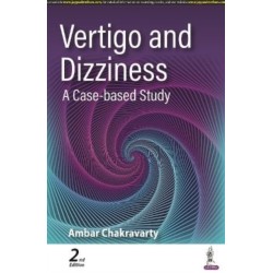 Vertigo and Dizziness: A Case-based Study
