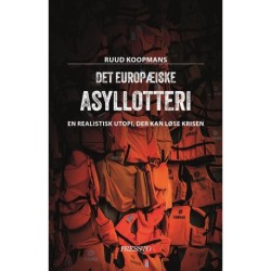 Det europæiske asyllotteri: En realistisk utopi der kan løse krisen