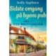 Sidste omgang på byens pub 1: Nye begyndelser