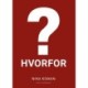 HVORFOR