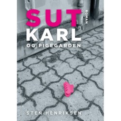 Sutkarl og pigegarden