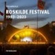 Roskilde Festival: 1983-2023