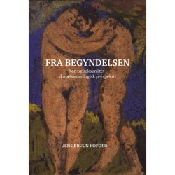 Fra begyndelsen: Køn og seksualitet i skabelsesteologisk perspektiv