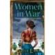 Women in War: An emotional and powerful family saga from bestseller Lizzie Lane