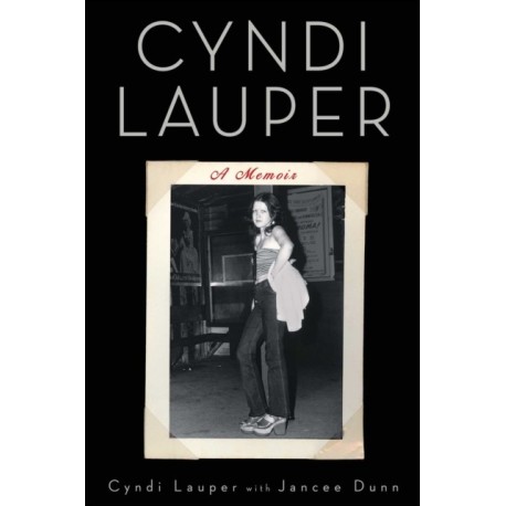 A Cyndi Lauper: A Memoir