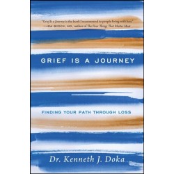 Grief Is a Journey: Finding Your Path Through Loss