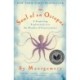 The Soul of an Octopus: A Surprising Exploration into the Wonder of Consciousness