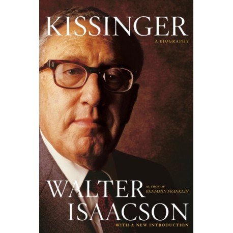Kissinger: A Biography