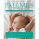 A Preemies - Second Edition: The Essential Guide for Parents of Premature Babies