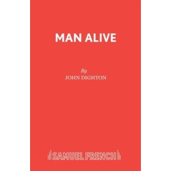 Man Alive!: Play