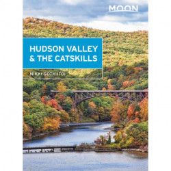 Hudson Valley & the Catskills