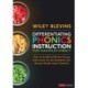Differentiating Phonics Instruction for Maximum Impact: How to Scaffold Whole-Group Instruction So All Students Can Access Grade-Level Content