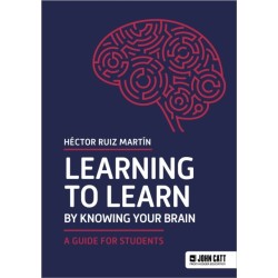 Learning to Learn by Knowing Your Brain: A Guide for Students