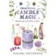 Practical Candle Magic: Witchcraft with Wick & Wax