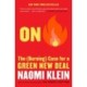 On Fire: The (Burning) Case for a Green New Deal