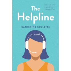 The Helpline: A Novel