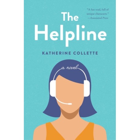 The Helpline: A Novel