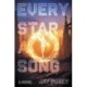 The Every Star a Song