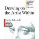 Drawing on the Artist within: An Inspirational and Practical Guide to Increasing Your Creative Powers
