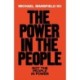 The Power In The People: How We Can Change The World