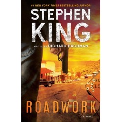 The Roadwork: A Novel