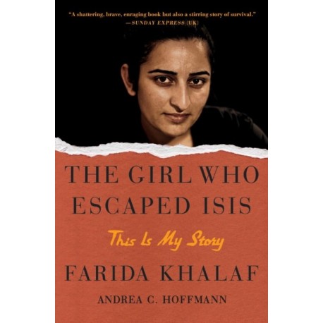 The Girl Who Escaped ISIS: This Is My Story